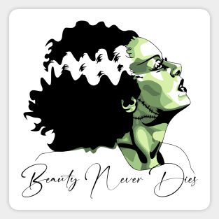 Bride of Frankenstein Beauty Never Dies Graphic Magnet